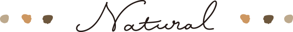Natural